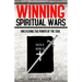 Winning Spiritual Wars: Unleashing the Power of the Soul!