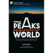 Finding Peaks and Valleys in a Flat World: Goodness, Truth, and Meaning in the Midst of Today's Mad Chase for Prosperity and Instant Feedback