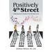 Positively 4Th Street: A Baby Boomer's Guide to the Promised Land