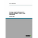 Strategic Logistics Management - Decision-Making in Times of Great Uncertainty