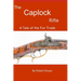 The Caplock Rifle: A Novel of the Fur Trade