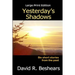 Yesterday's Shadows - LPE: Large Print Edition