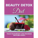 Beauty Detox Diet: Track Your Weight Loss Progress (with BMI Chart)