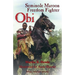 Obi: Seminole Maroon Freedom Fighter