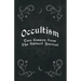 Occultism - Two Essays from the Hibbert Journal