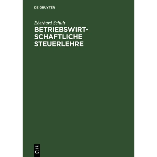 Betriebswirtschaftliche Steuerlehre
