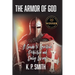 The Armor of God: A Guide to Spiritual Protection and Daily Living