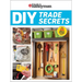 Family Handyman DIY Trade Secrets: Expert Advice Behind the Repairs Every Homeowner Should Know