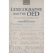 Lexicography and the Oed: Pioneers in the Untrodden Forest