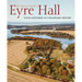 The Material World of Eyre Hall: Four Centuries of Chesapeake History