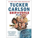 Ship of Fools: How a Selfish Ruling Class Is Bringing America to the Brink of Revolution