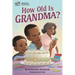 How Old Is Grandma?