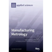 Manufacturing Metrology