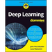 Deep Learning for Dummies