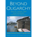 Beyond Oligarchy: Wealth, Power, and Contemporary Indonesian Politics