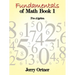 Fundamentals of Math Book 1: Pre-Algebra