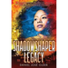 Shadowshaper Legacy (the Shadowshaper Cypher, Book 3): Volume 3