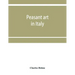 Peasant art in Italy