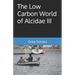 The Low Carbon World of Alcidae III