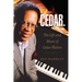 Cedar: The Life and Music of Cedar Walton Volume 18