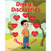 Digby's Discoveries: Choose to Love