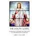 The Saxon Gospel: A Modern English Verse Retelling Of The Medieval Epic Life Of The Savior