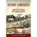 Historic Landscapes Summit County, Colorado, Ghost Towns and Townsites Volume 1: Breckenridge and Fort Mary B