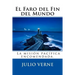 El Faro del Fin del Mundo (Spanish) Edition