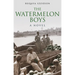 The Watermelon Boys