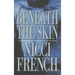 Beneath the Skin