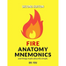 Fire Anatomy Mnemonics (and things made absurdly simple)