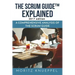 The Scrum Guide Explained: A Comprehensive Analysis of the Scrum Guide