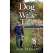 Dog Walk Talk: While I'm Walking, God's Talking