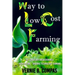 Way To Low Cost Farming: The Solution for Sustainable Agriculture - The Organic Technology Farming