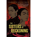 The Sisters of Reckoning