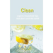 Clean: Organic Household Tips that Don't Cost the Earth