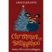 Christmas in Ballyyahoo: A Hilarious Fantasy for Children Ages 8-12