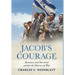 Jacob's Courage: Romance and Survival amidst the Horrors of War