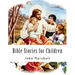 Bible Stories for Children