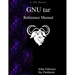 GNU tar Reference Manual: GNU tar: an archiver tool