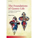 The Foundations of Gentry Life: The Multons of Frampton and Their World 1270-1370
