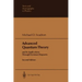 Advanced Quantum Theory: And Its Applications Through Feynman Diagrams