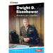 Dwight D. Eisenhower: American Leader