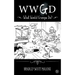 Wwgd: What Would Grampa Do?