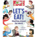 Let's Eat!: Mealtime Around the World