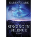 Singing in Silence