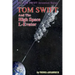 Tom Swift and the High Space L-Evator