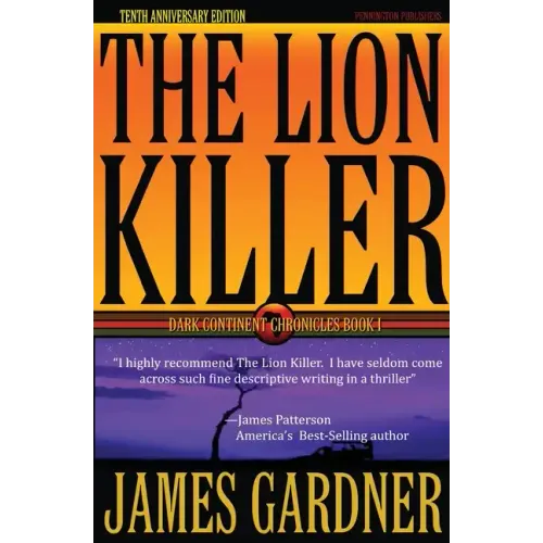 The Lion Killer: Tenth Anniversary Edition