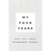 My Four Years: One Line A Week Veterinary School: Vet School Memory Book