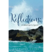 Reflections: A Woman's Spirit